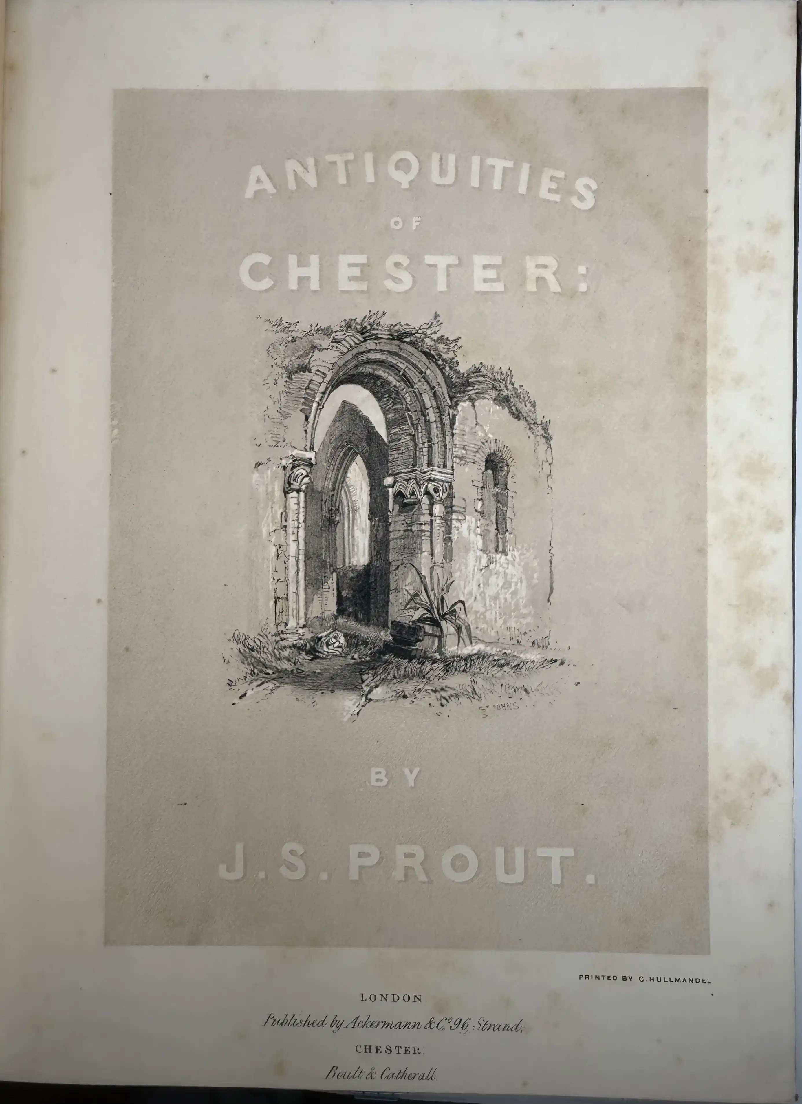 Prout - Antiquities of Chester