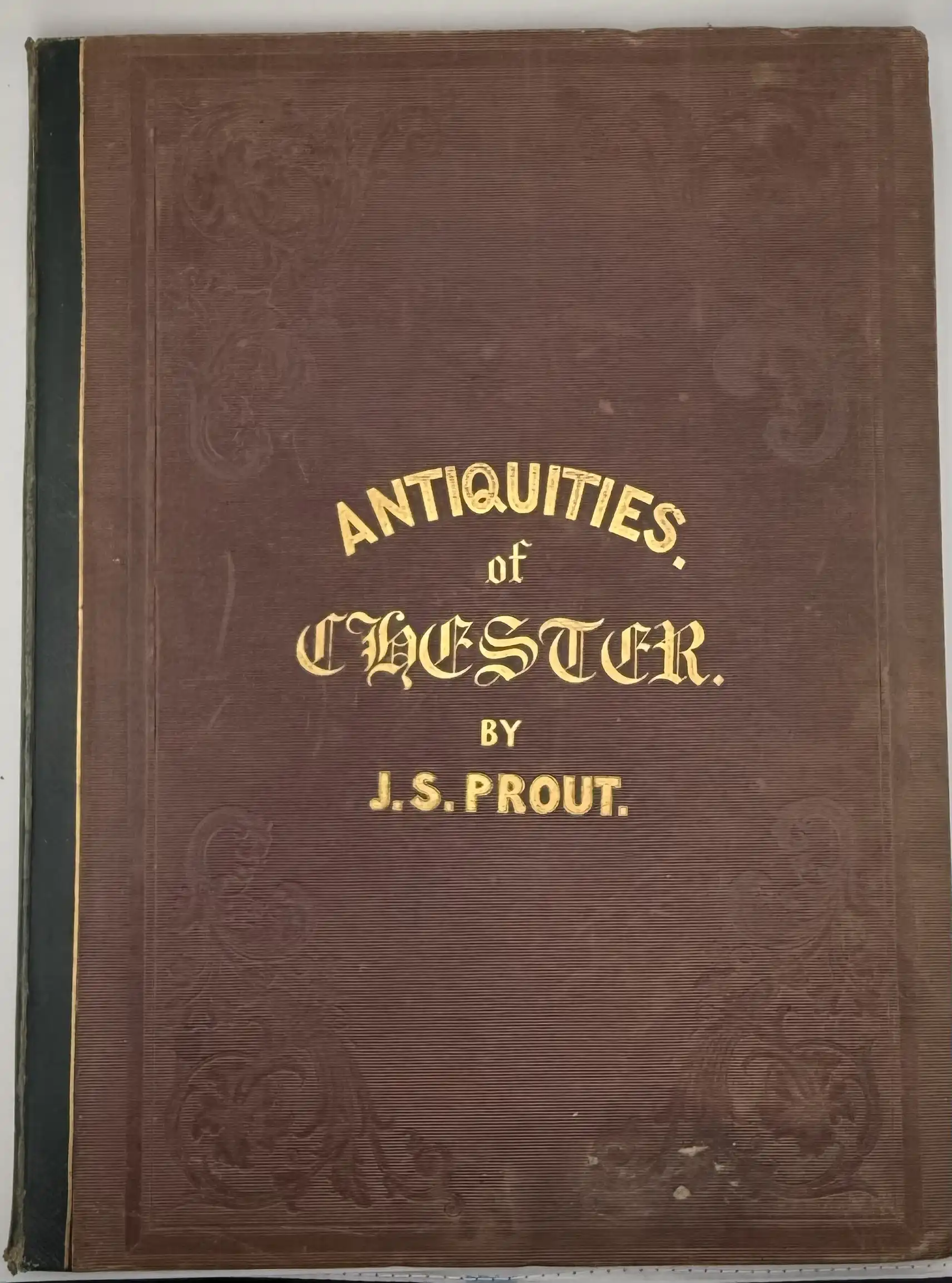 Prout - Antiquities of Chester